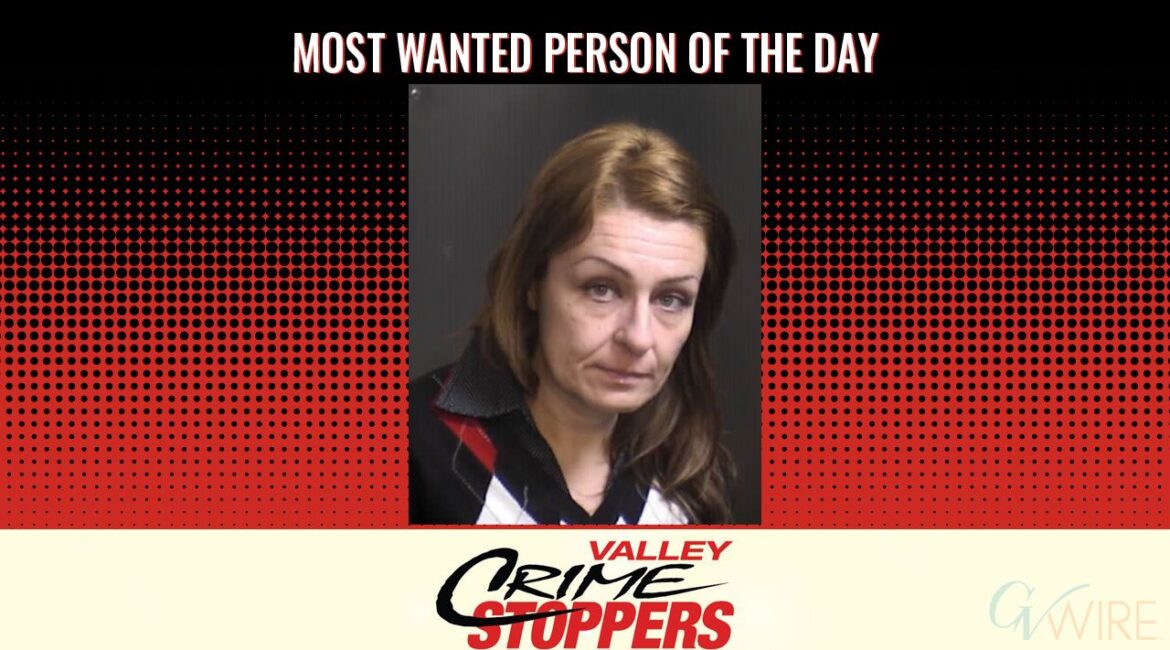 Audrey Ann Hathorn is Valley Crime Stoppers' Most Wanted Person of the Day for Feb. 4, 2025. (Valley Crimes Stoppers)