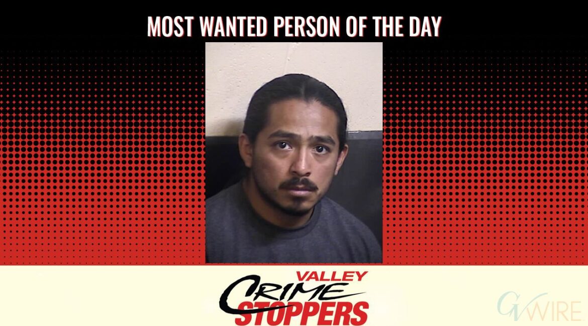 Erick Samuel Diaz is Valley Crime Stoppers' Most Wanted Person of the Day for March 17, 2025. (Valley Crimes Stoppers)